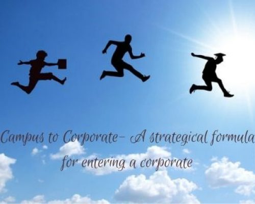 Campus-to-Corporate-A-strategical-formula-for-entering-a-corporate